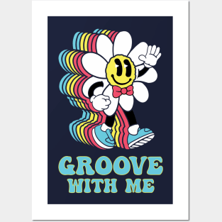 Groove With Me Posters and Art